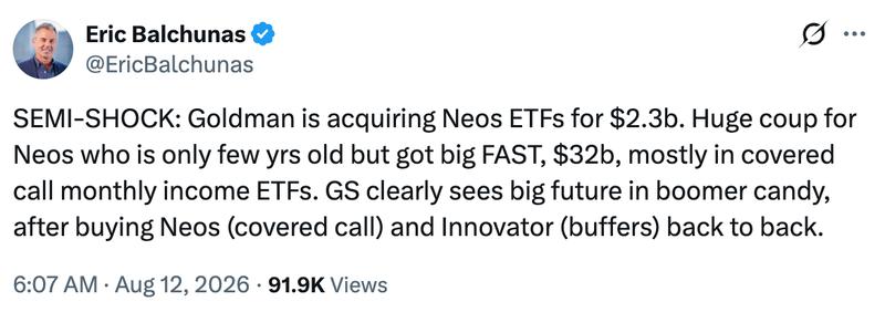 Eric Balchunas tweet about Goldman Sachs NEOS acquisition