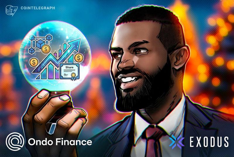 Exodus Partners with Ondo Finance to Debut Tokenized Stock Platform Featuring Over 200 Onchain Equities