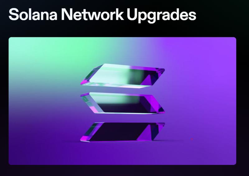 Solana Network Upgrades
